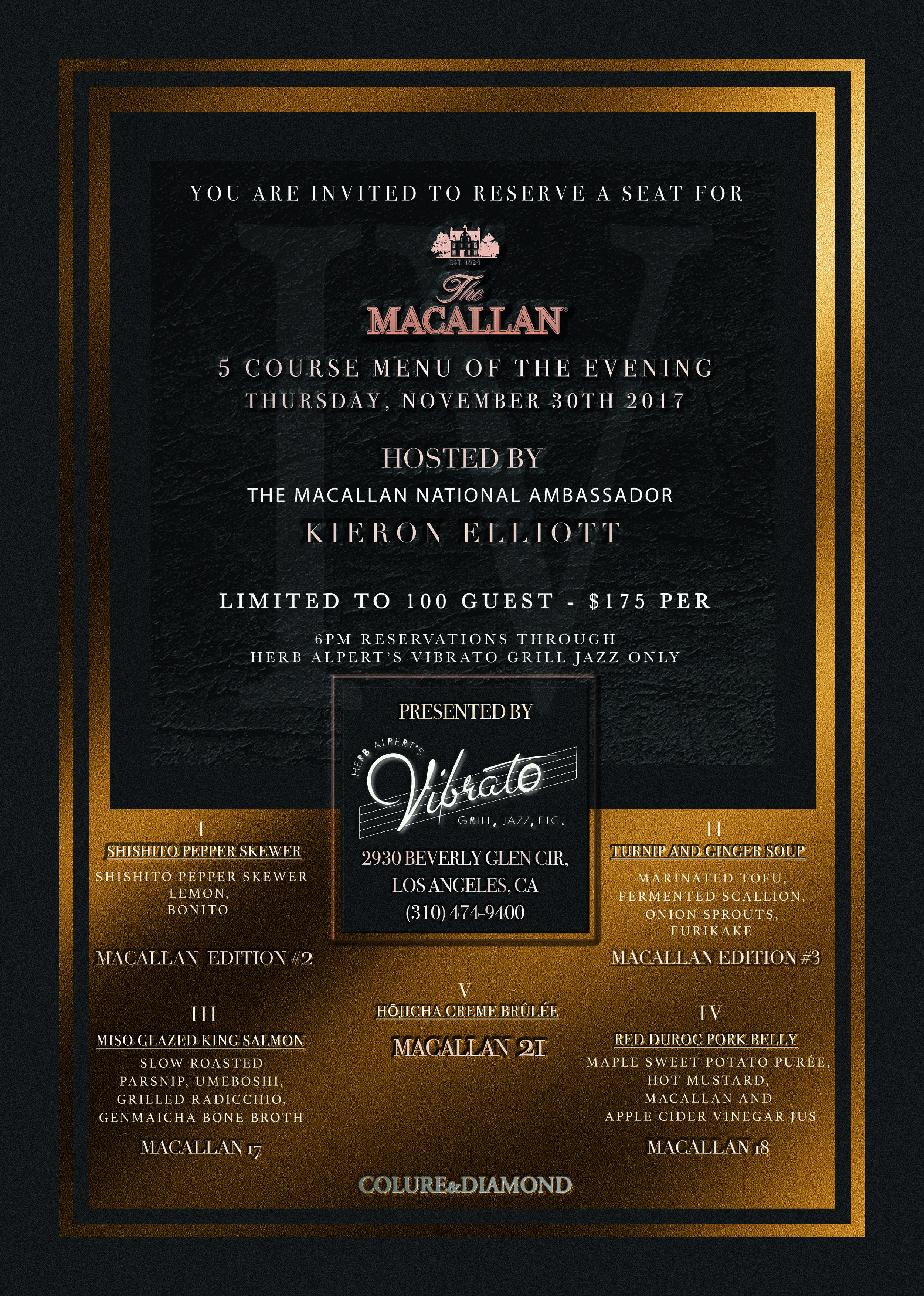 Macallan 5 Course Menu of The Evening 2017 By Colure and Diamond, Vibrato, and The Macallan.