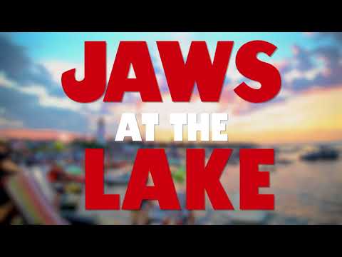 Jaws at the Lake 2018 Promo