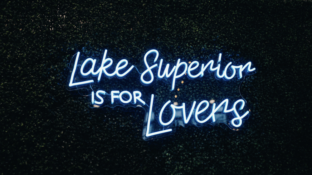 Lake Superior is for Lovers neon sign at the reception.png