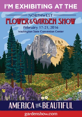 My booth (#206) will be located near the Display Gardens, where the region’s top Garden Creators will create wondrous displays in vibrant color celebrating the show's theme, “America The Beautiful.” I hope those of you who are local to Seattle will stop by and say "hi!" Tickets range from $17/day to $31 for a 2-day pass. Tickets