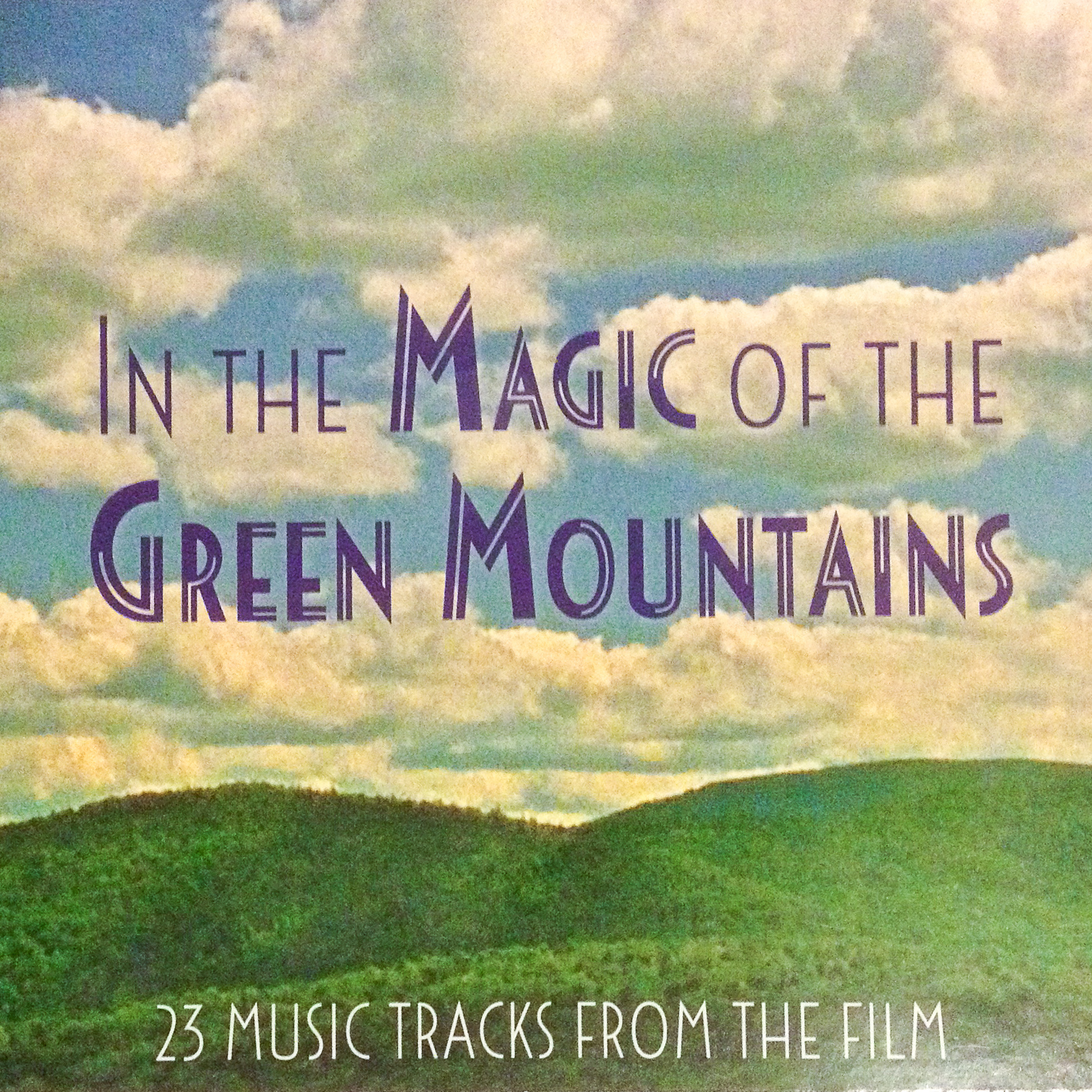 music from "In the Magic of the Green Mountains"