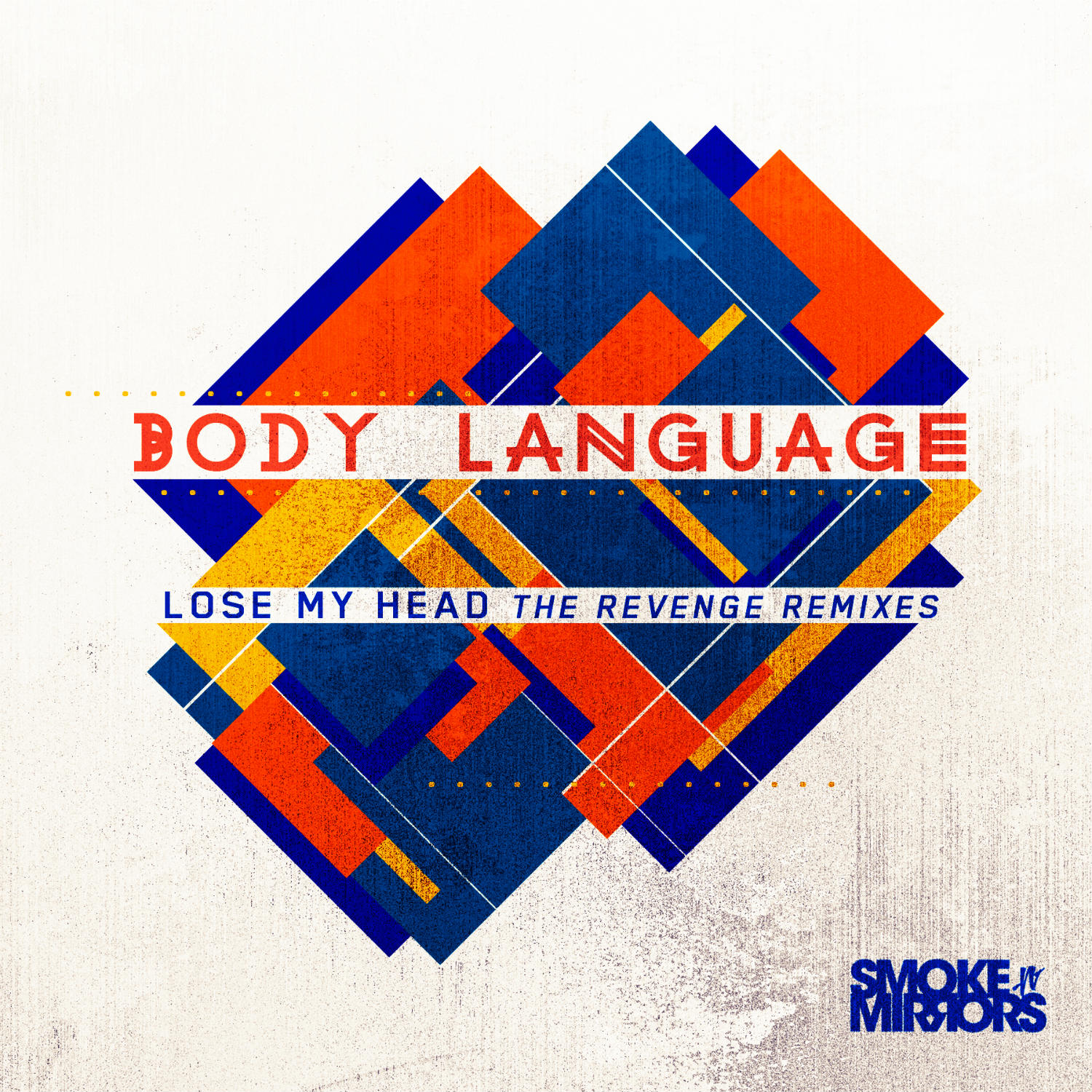 Body Language - Lose My Head