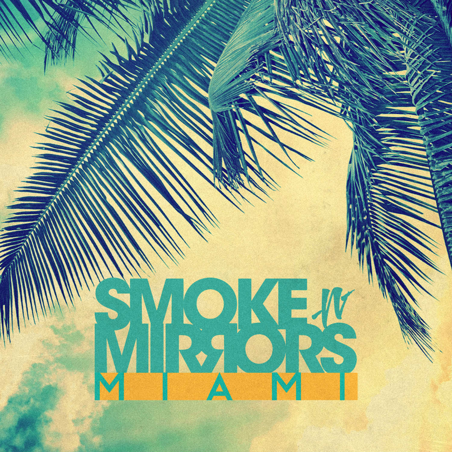 Various Artists - Smoke N' Mirrors Miami