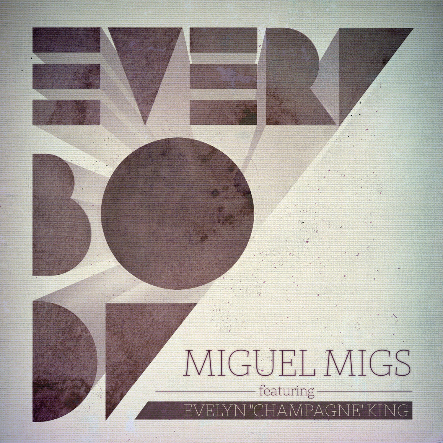 Miguel Migs - Everybody feat. Evelyn "Champagne" King Pt. 2