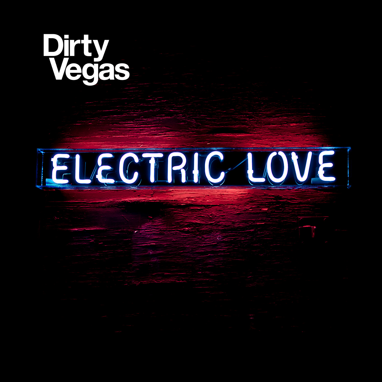 Dirty Vegas - Electric Love