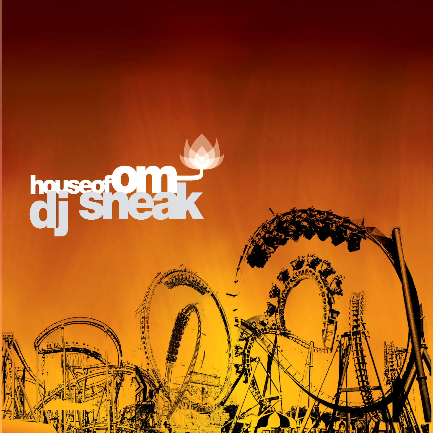 Various Artists - House of Om: DJ Sneak