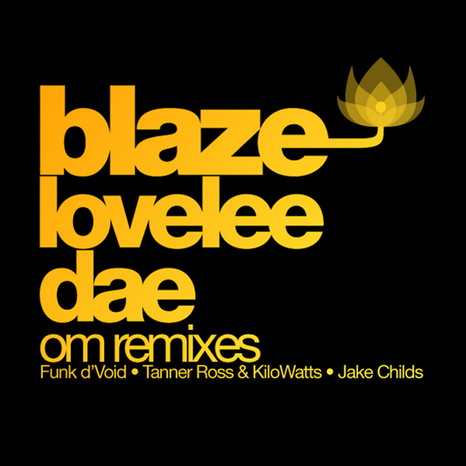 Blaze - Lovelee Dae