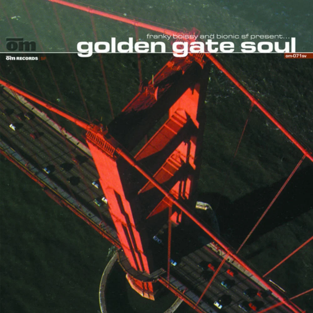 Franky Boissy & Bionic SF - Golden Gate Soul