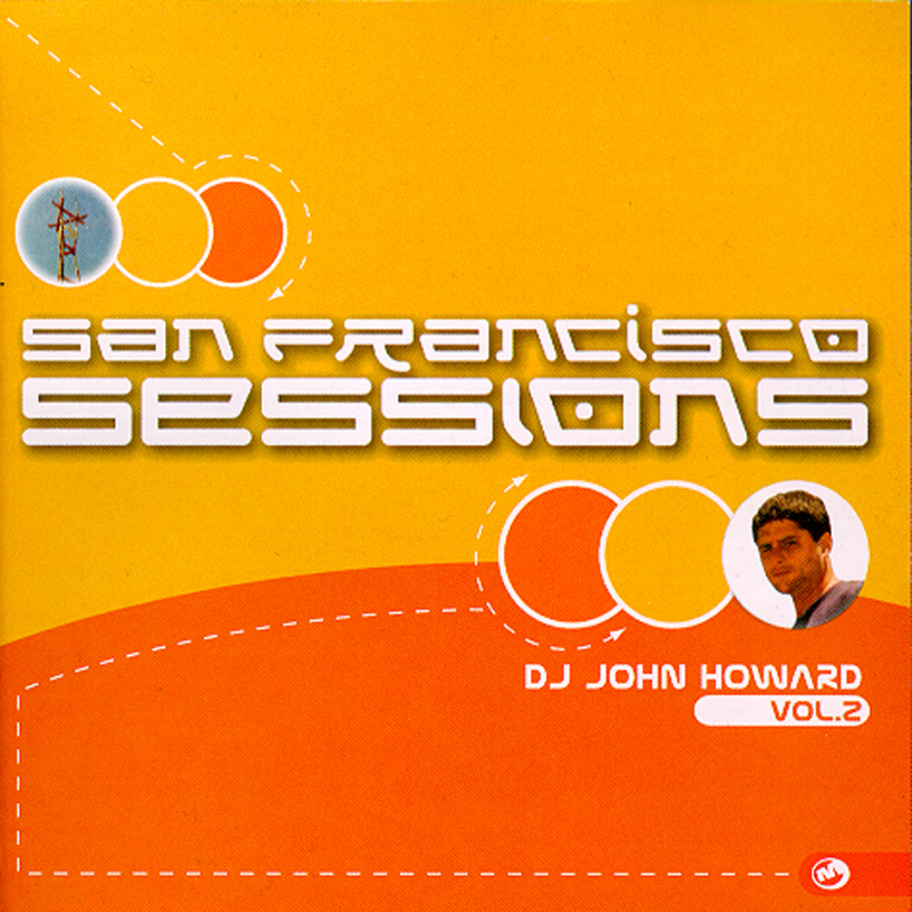 Various Artists - San Francisco Sessions V.2 (Mixed by John Howard)