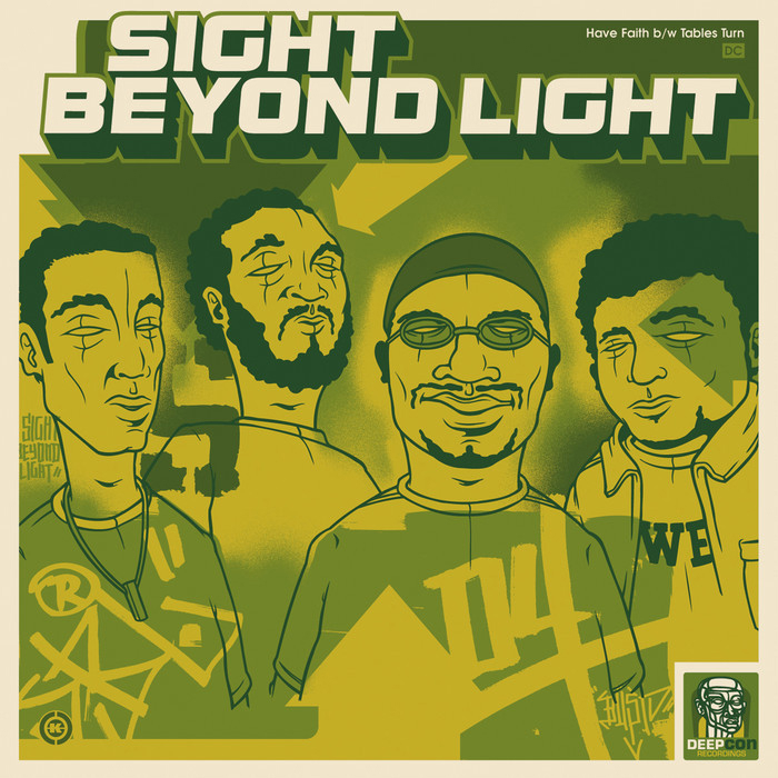 Sight Beyond Light - Have Faith b/w Tables Turn