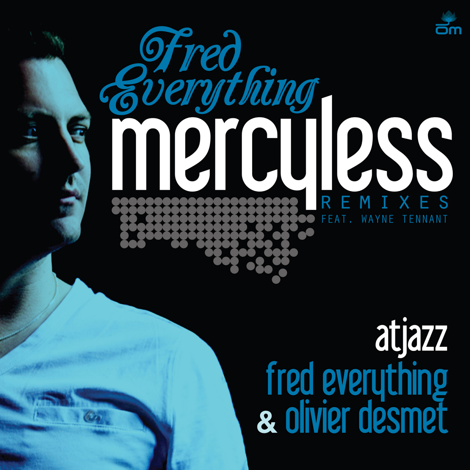 Fred Everything - Mercyless