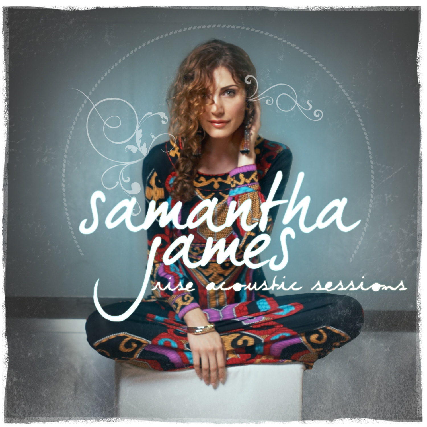 Samantha James - Rise (Acoustic Sessions)