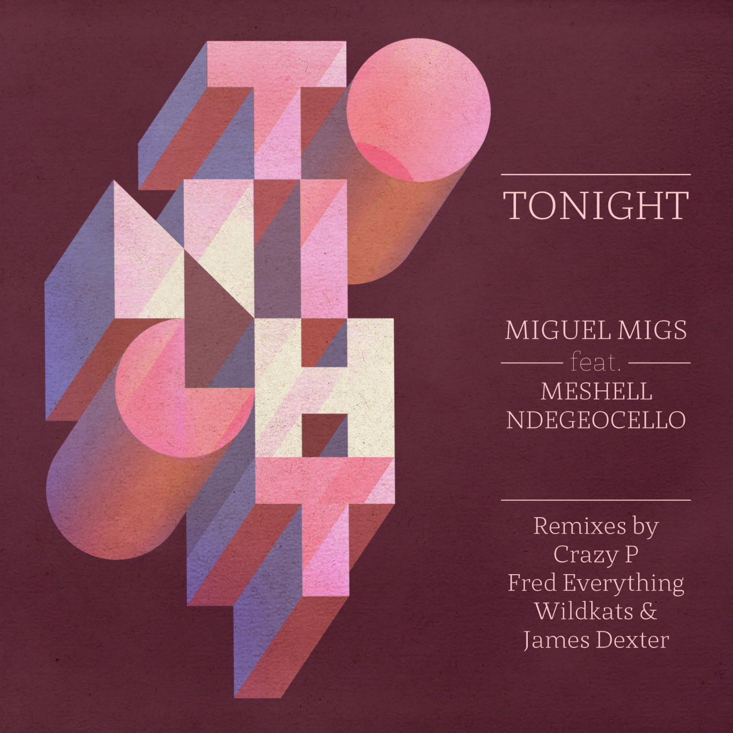 Miguel Migs - Tonight