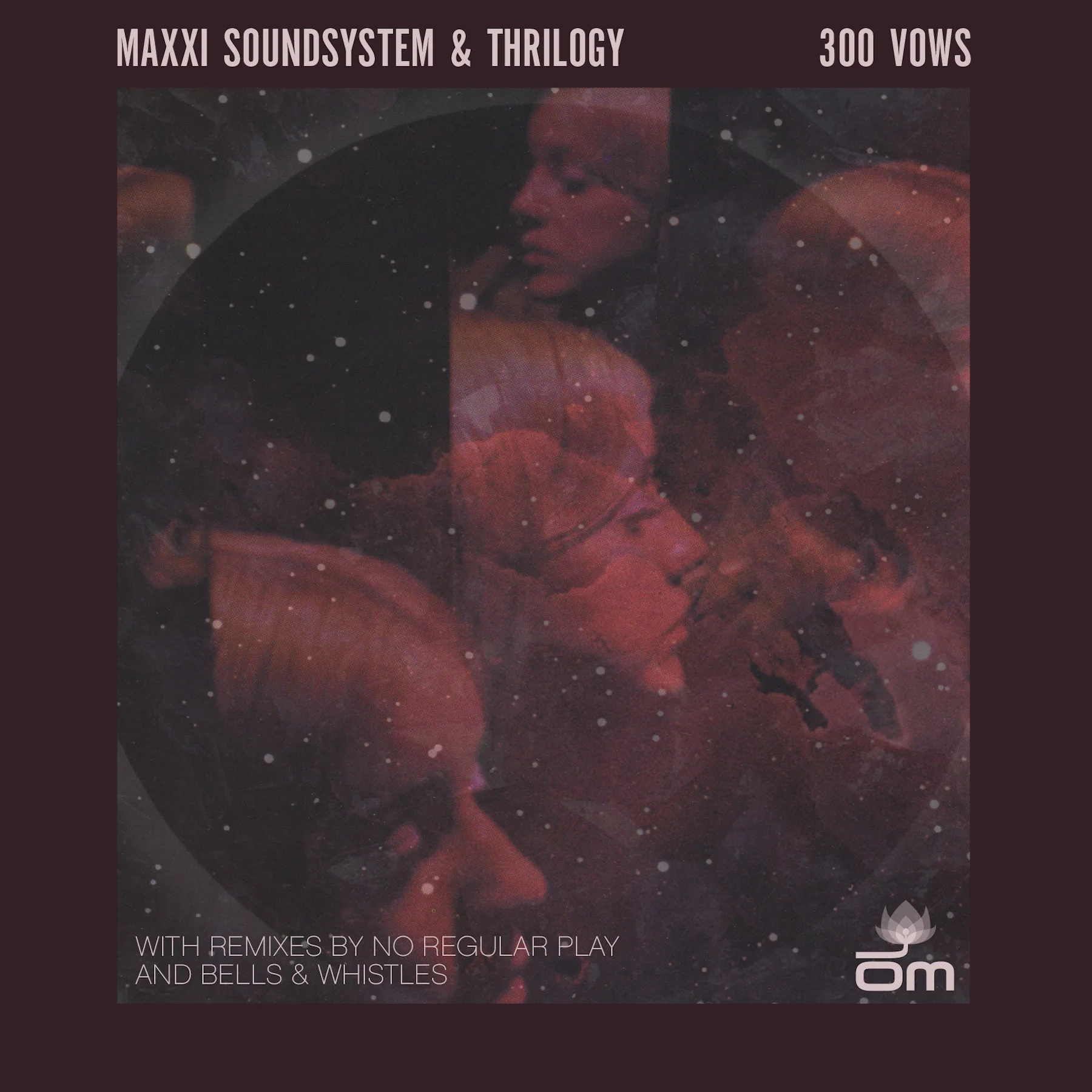 Maxxi Soundsystem - 300 Vows