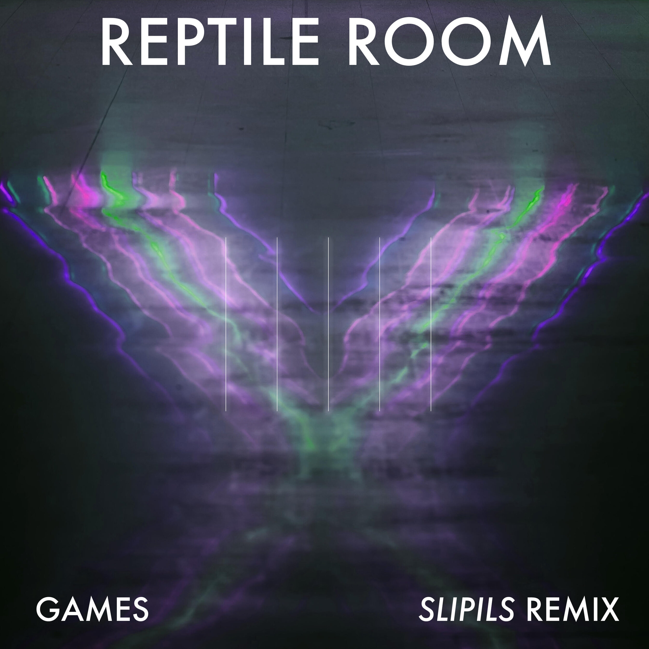 Reptile Room - Games (Slipils Remix)