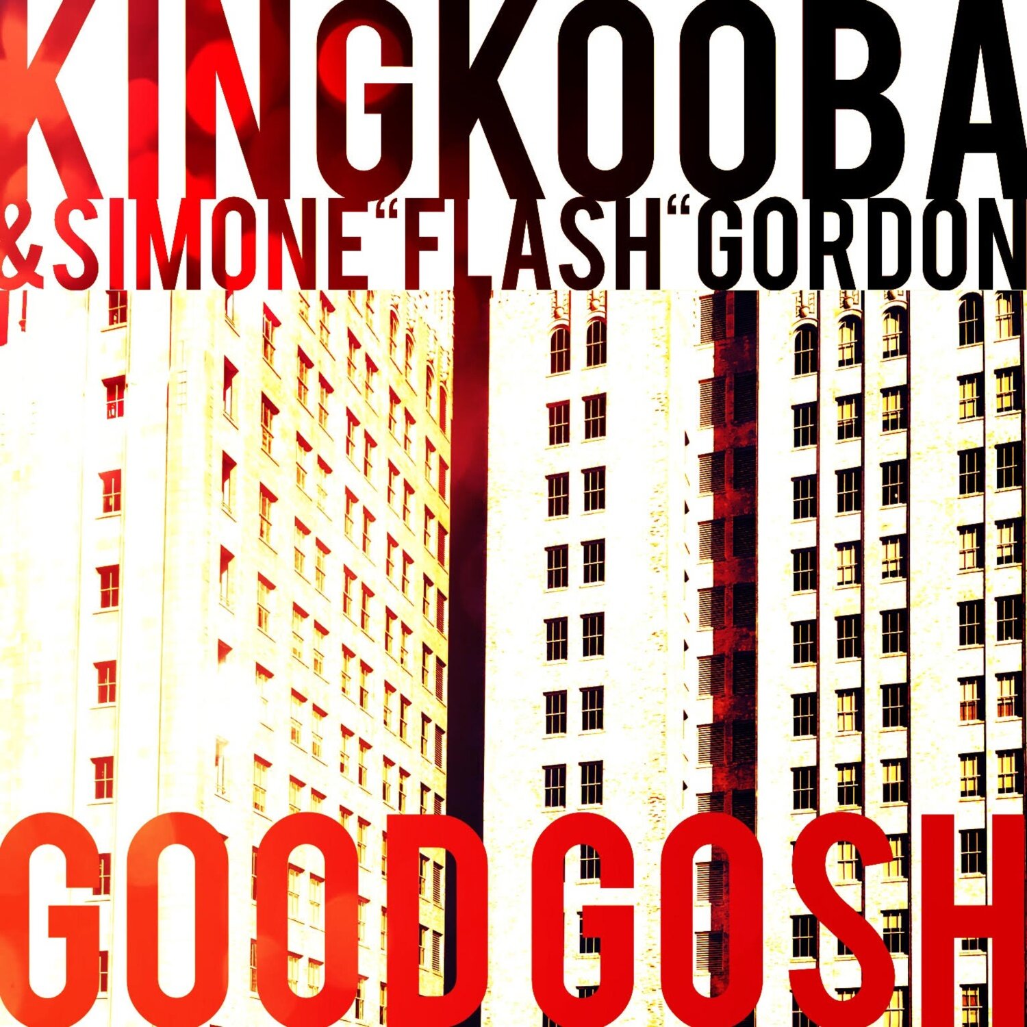 King Kooba & Simone "Flash" Gordon - Good Gosh