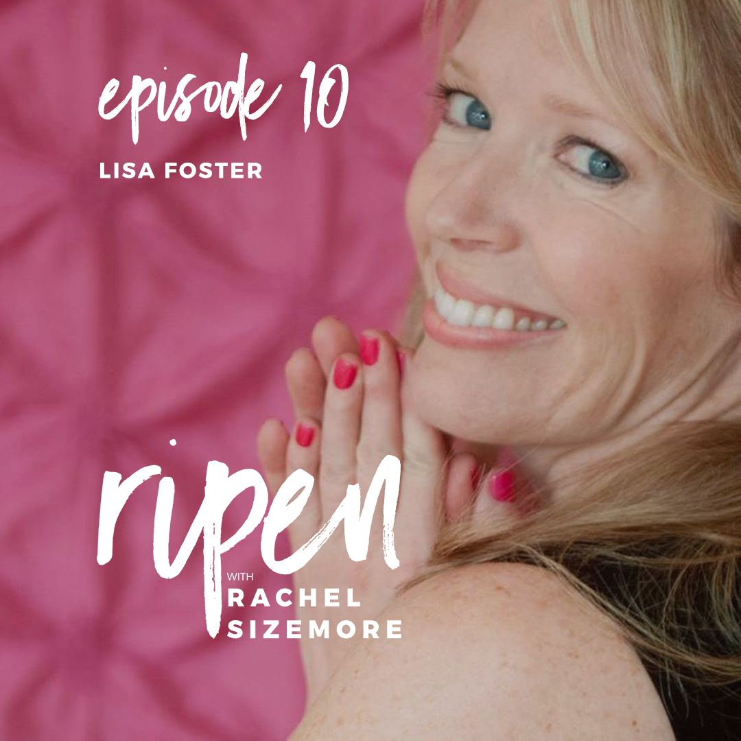 ripen_ep10_lisa_foster.png