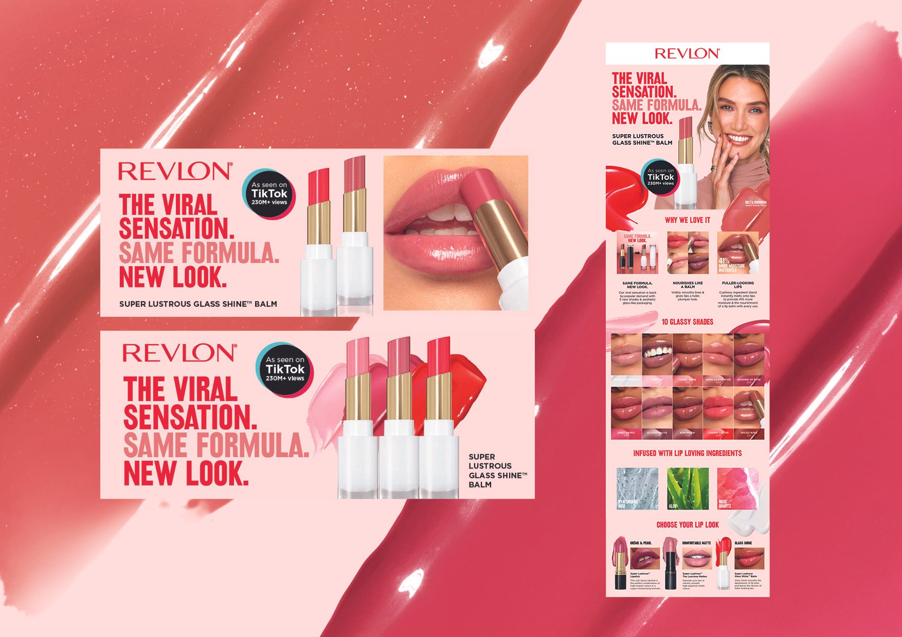 🤍✨ The viral sensation is back! Presenting Revlon’s latest Super Lustrous Glass Shine campaign creative. Same formula. New look. Print advertising, point of sale and merchandising design, PR and digital creative @evakossoffdesigns 