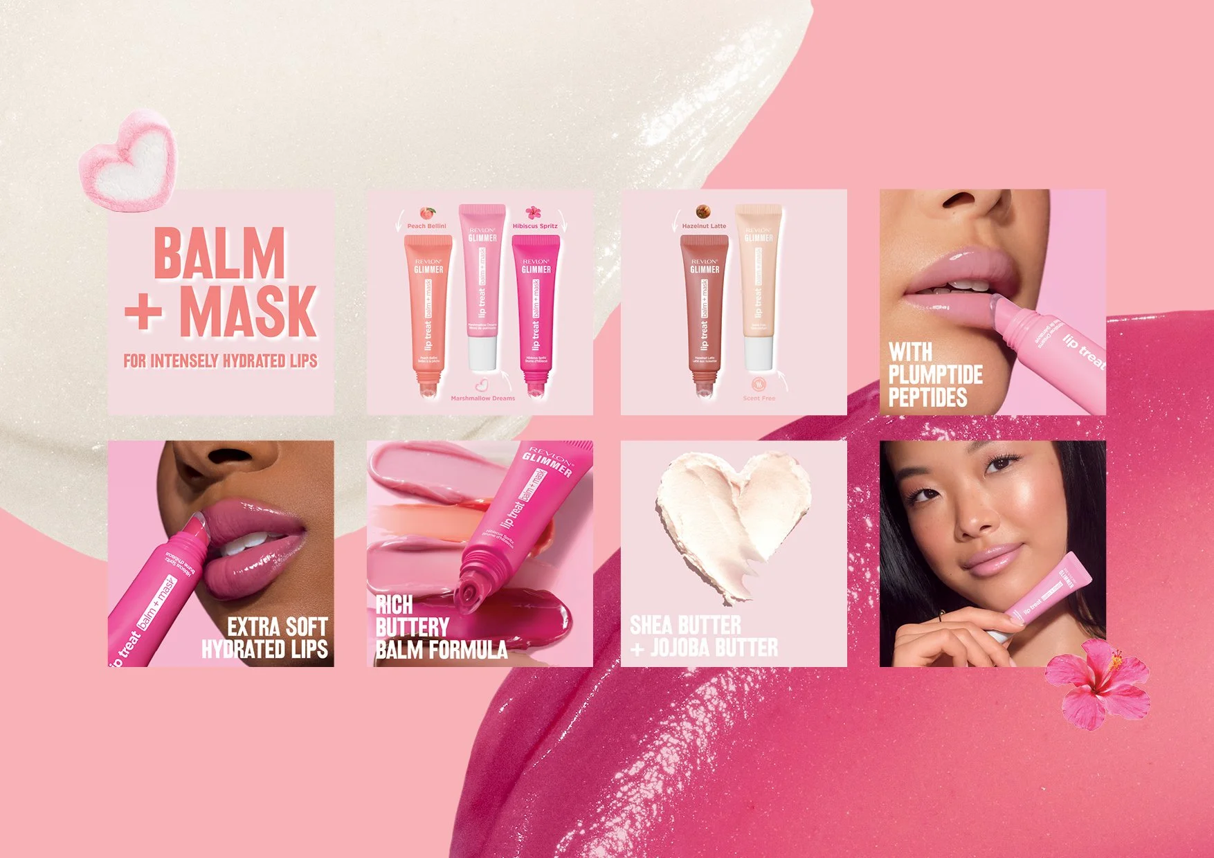  Meet Revlon's NEW Glimmer Lip Treat Balm + Mask Creative Campaign 💋 So pretty: Marshmallow Dreams, Peach Bellini, Hazlenut Latte, Hibiscus Spritz to name a few. Print advertising, point of sale and merchandising design, PR and digital creative @eva