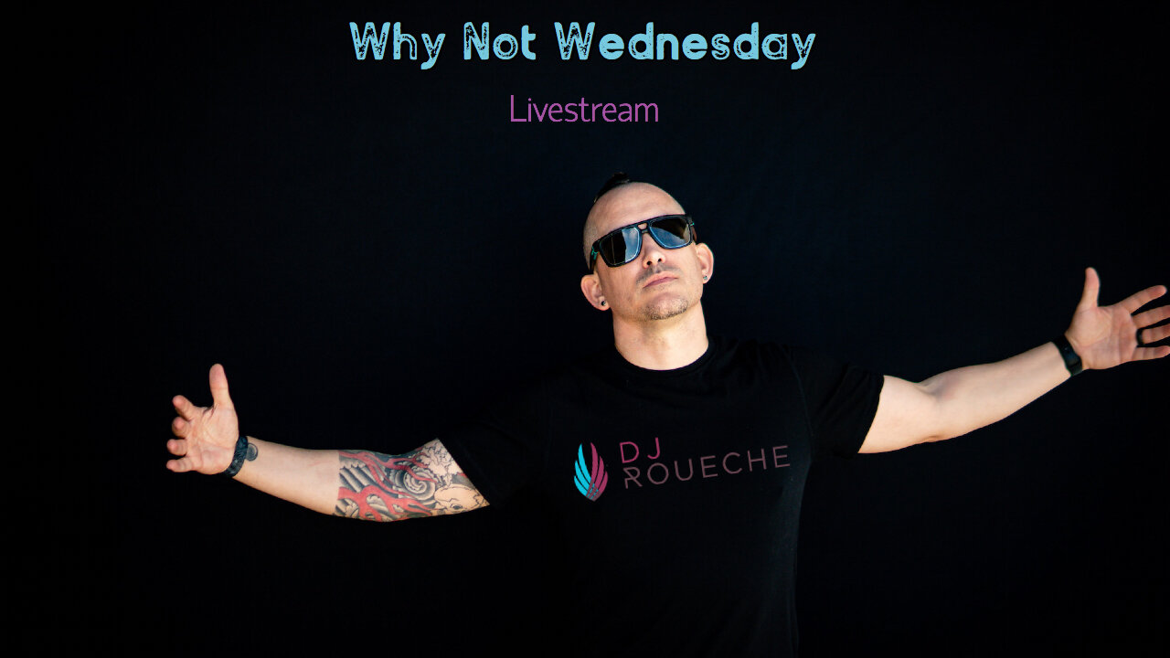 Why Not Wednesday
