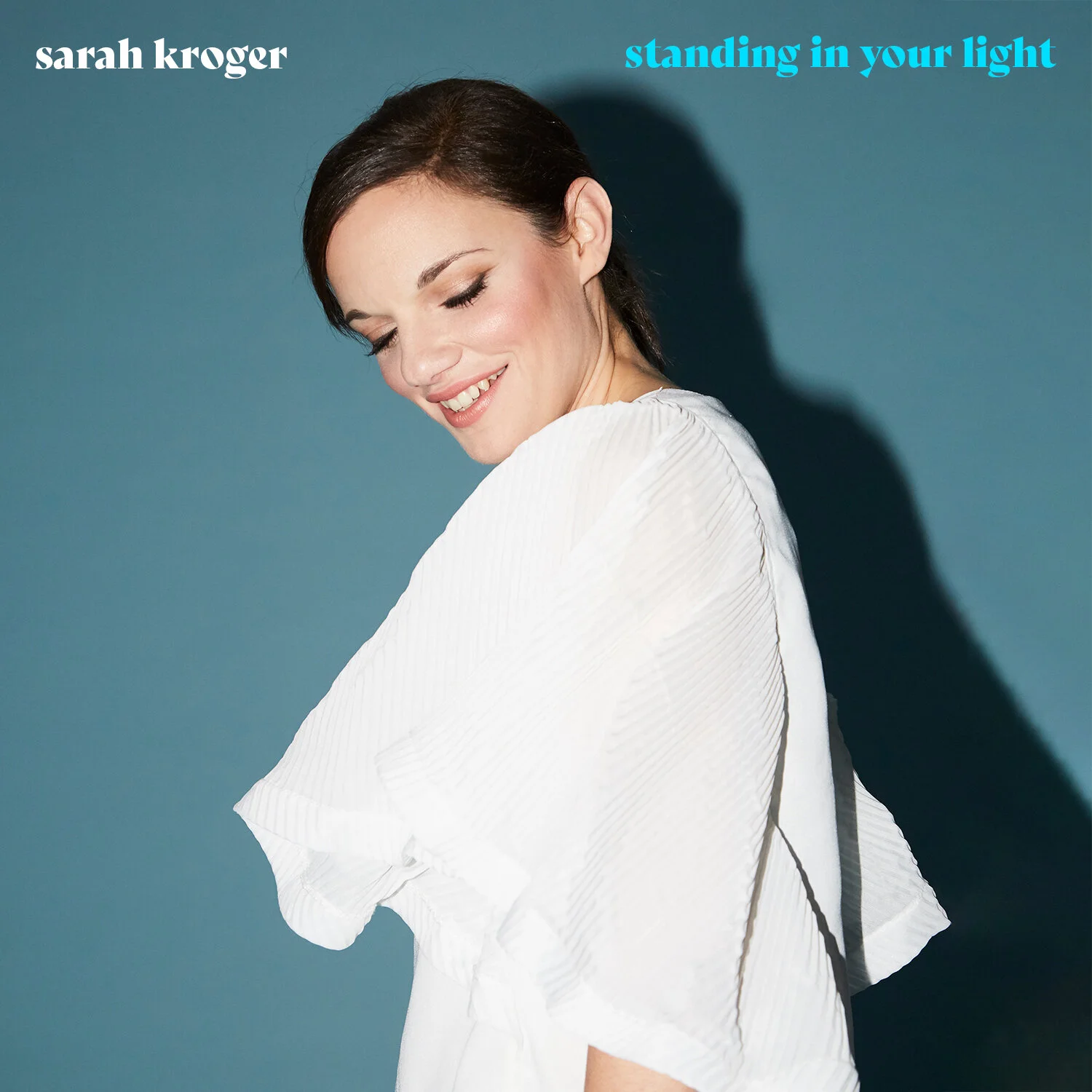 Sarah Kroger_Standing In Your Light_Final Cover_1500x1500.jpg