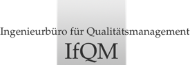 IfQM - Ingenieurbüro für Qualitätsmanagement Freitag