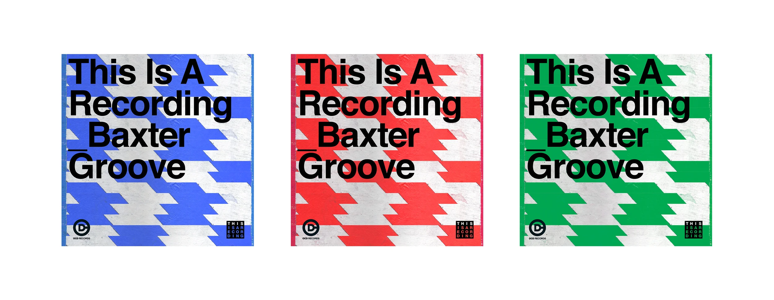 THIS IS A RECORDING_BAXTER GROOVEx3-lr.jpg