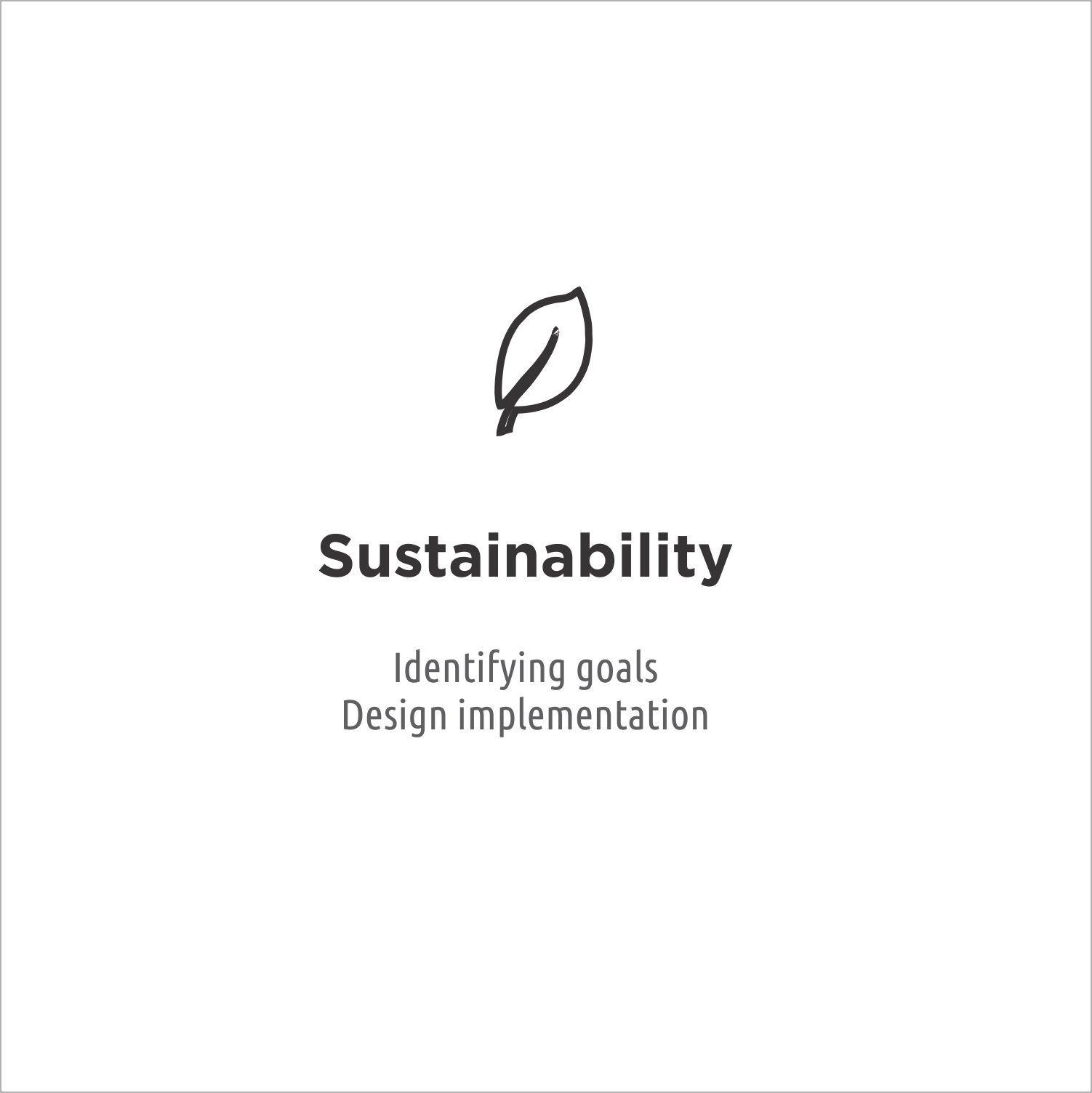 Sustainability