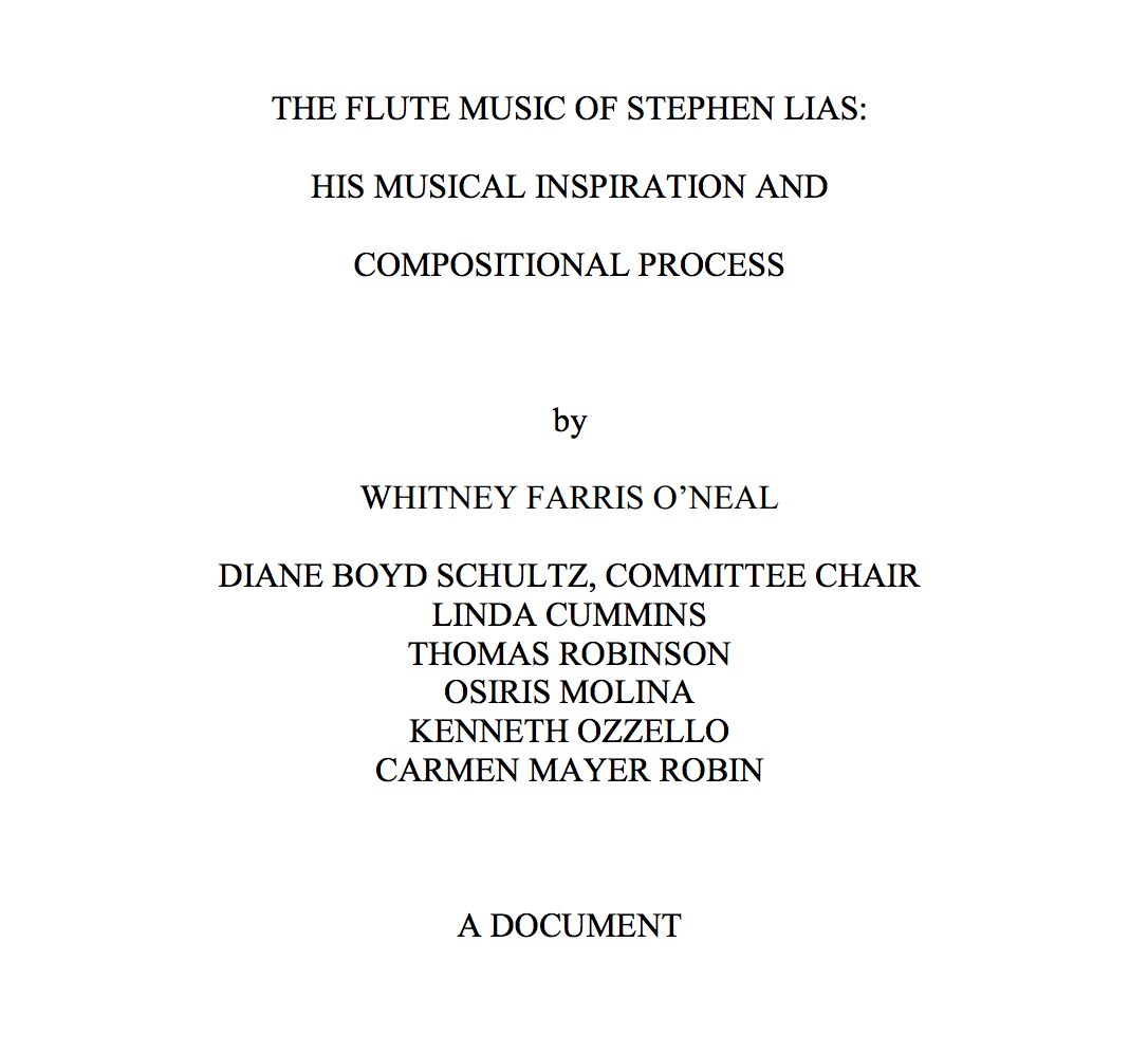 The Flute Music of Stephen Lias: His Musical Inspiration and Compositional Process