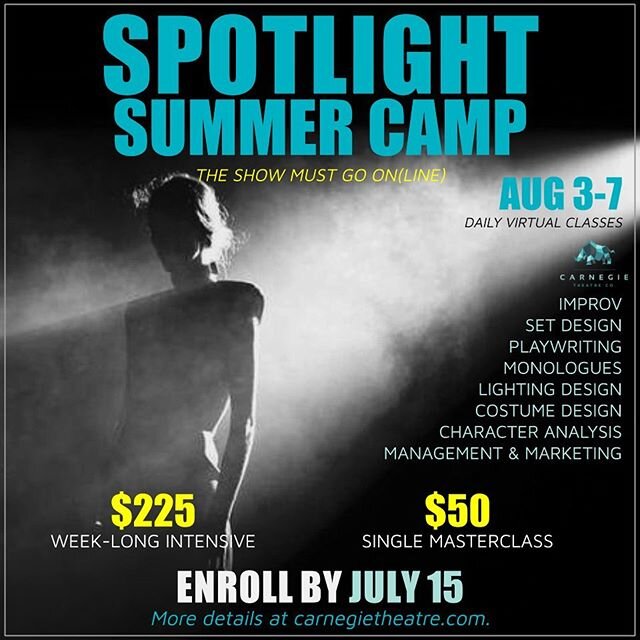 Spotlight Summer Camp is VIRTUAL this year and now open to all MIDDLE and HIGH school students! Enrich your summer with in-depth theatre training from the comfort of your home. More details and registration at carnegietheatre.com!

@texasthespians @h