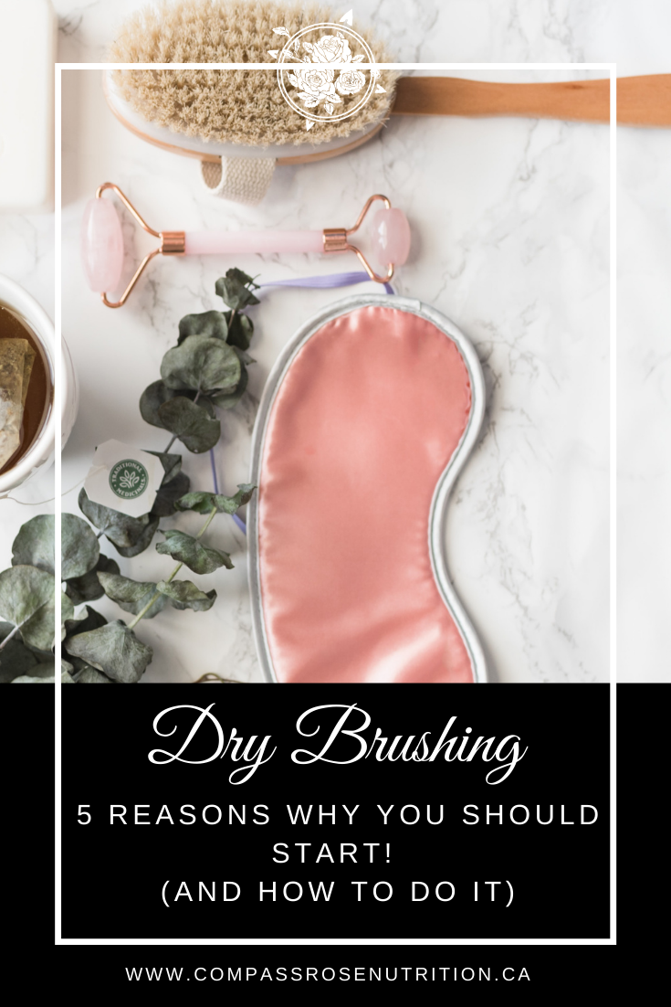 Dry Brushing 5 Reasons Why You Should Start! (And How To Do It