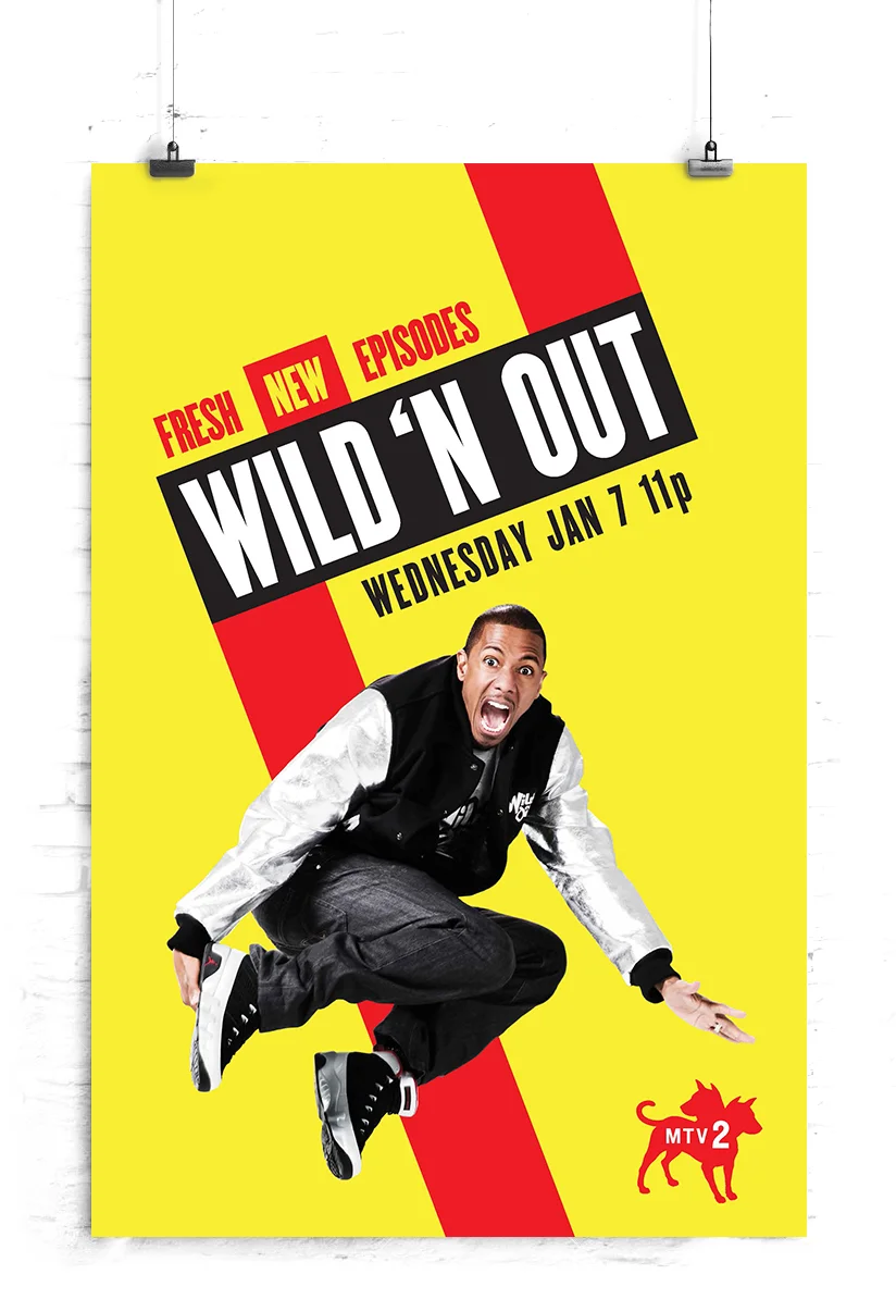 MTV2's Wild 'N Out season 6.5 lobby poster.