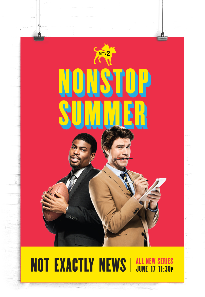 MTV2's Not Exactly News - Nons top Summer 6.5 lobby poster.