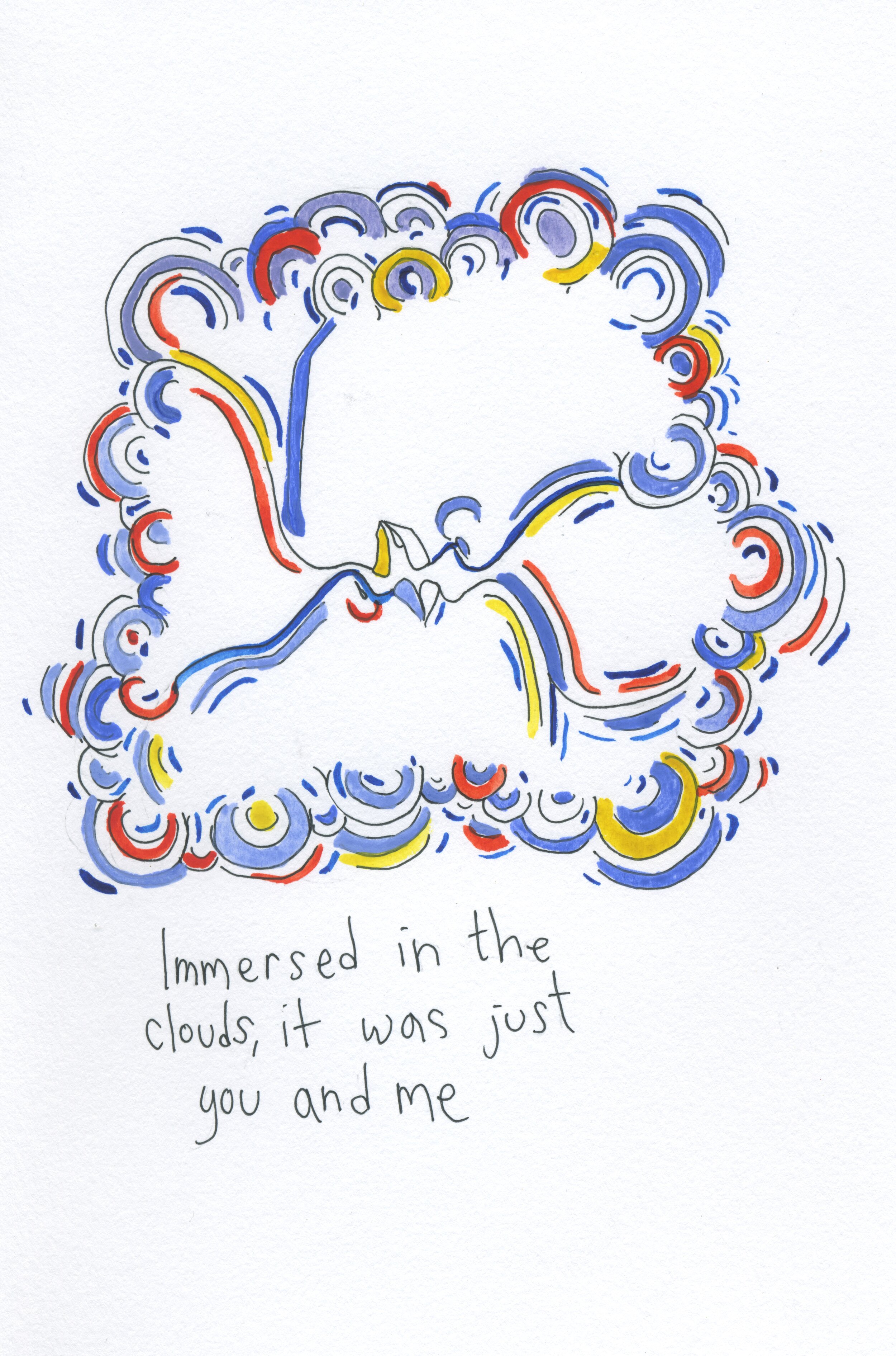 immersedinthecloudsitwasjustyouandme.jpeg
