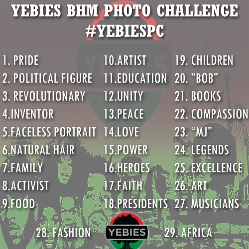Black History Month Photo Challenge (#YEBiesPC)