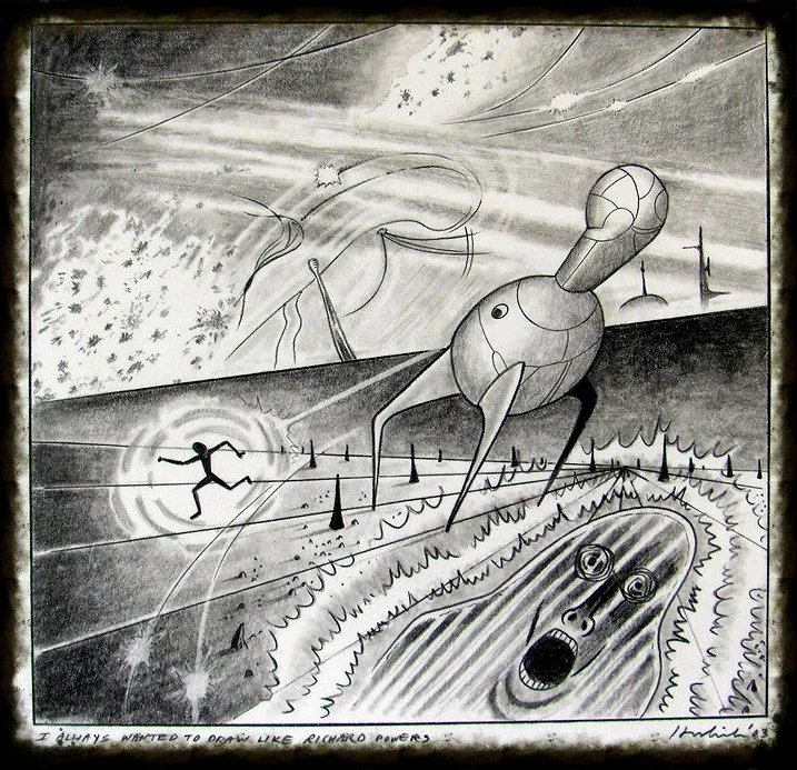   I Always wanted to draw like Richard Powers  