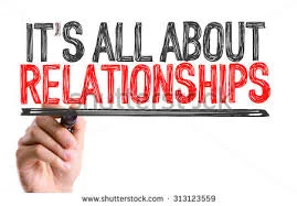 It's all about relationships.jpg