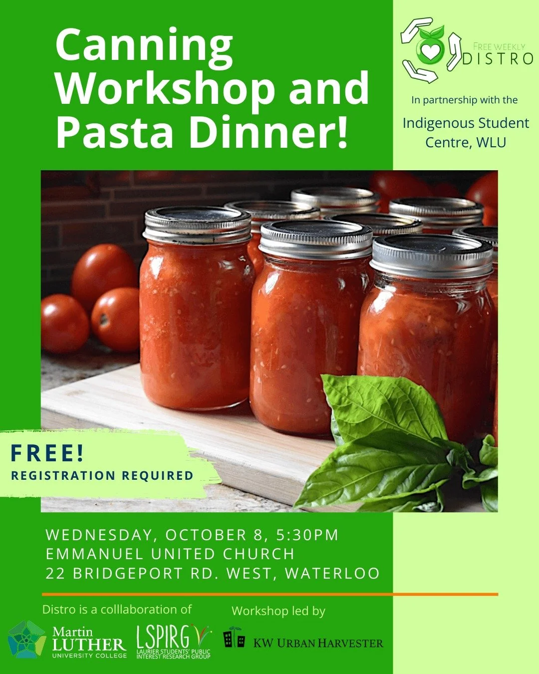 Please join us for Distro's first-ever canning workshop! Created in collaboration between LSPIRG, Martin Luther University College, and Indigenous Student Services, we're excited to host KW Urban Harvester to teach our Distro community about canning.