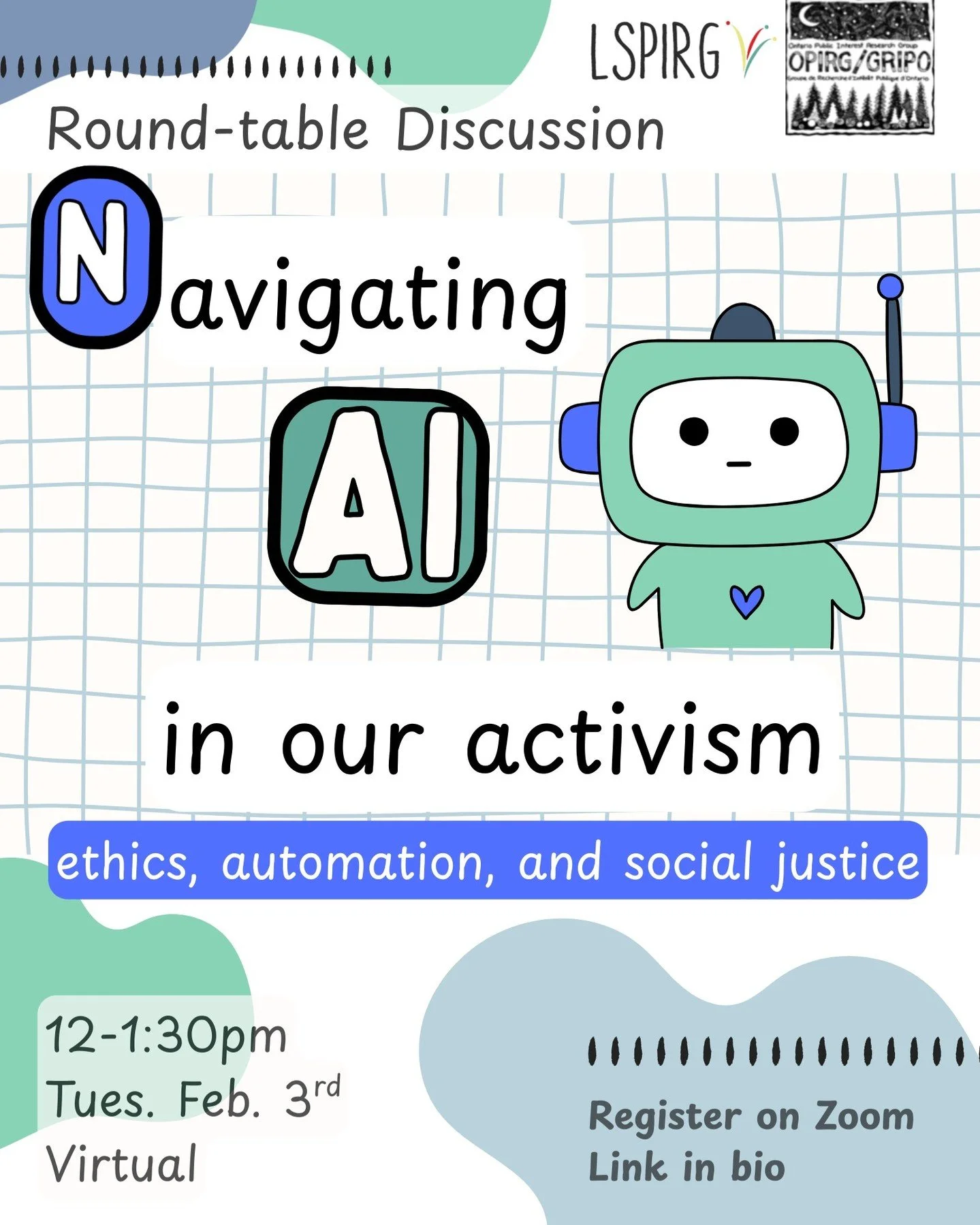 Join us for our next OPIRG Collaboration Lunch--next week we will be talking about Navigating AI in Our Activism! We will be exploring ethics, automation and social justice. We know you have thoughts on AI and questions about steps forward and we wan