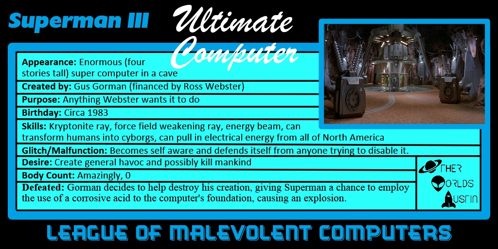 Number 7: Ultimate Computer from SUPERMAN III (1983)