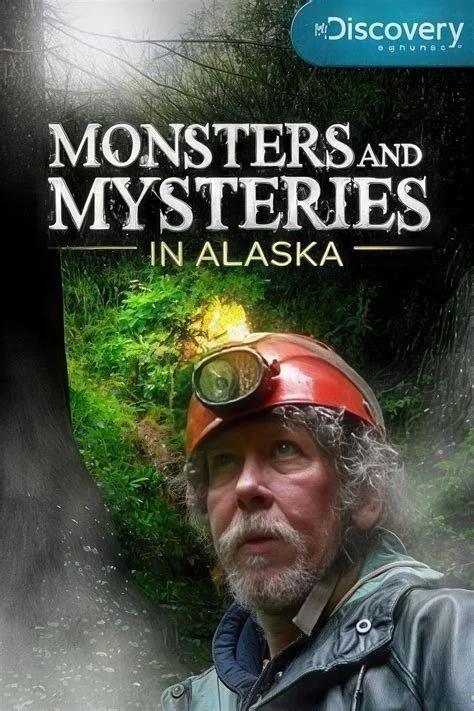 Monsters and Mysteries in Alaska (poster).jpg