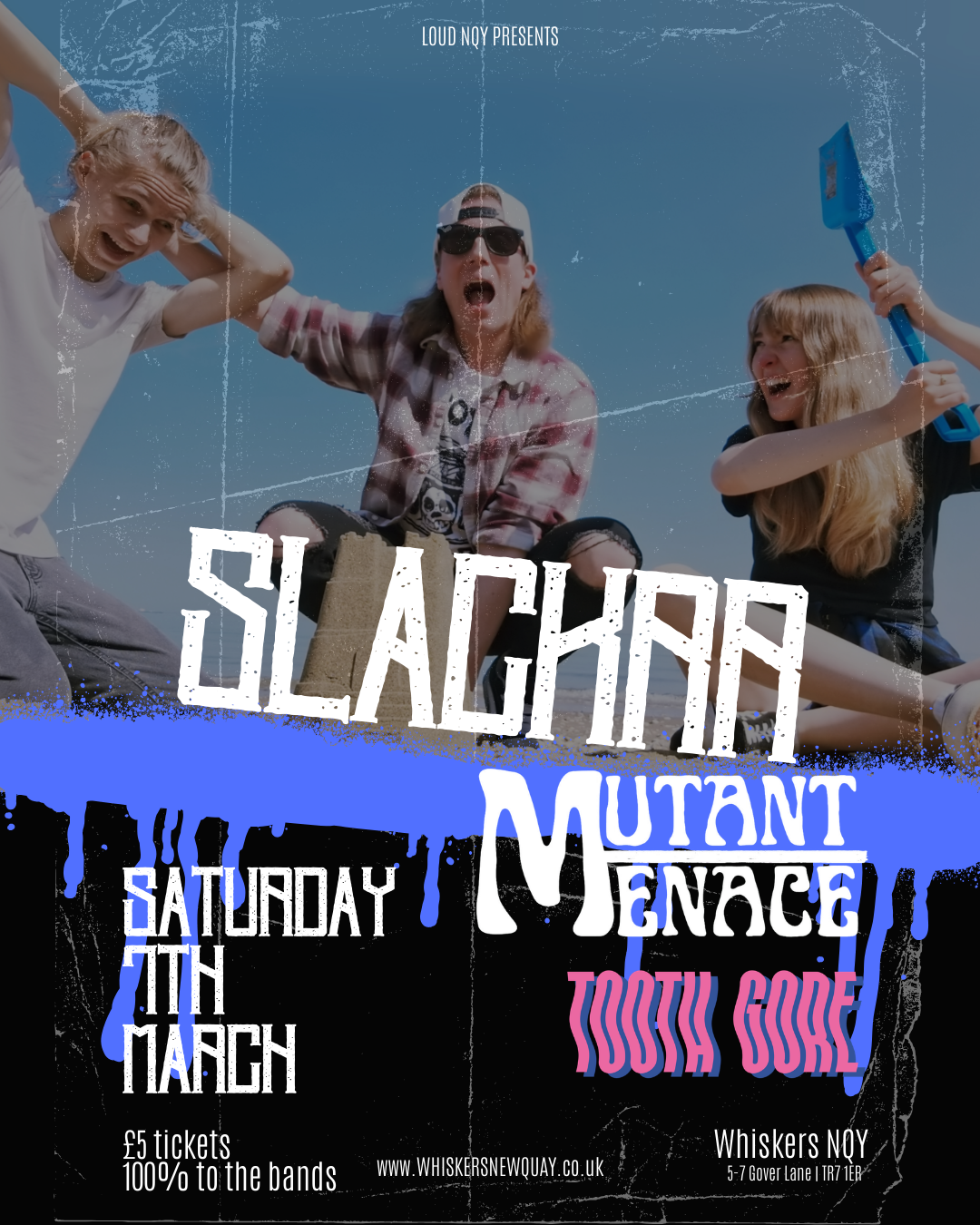 SLACKKR supported by Mutant Menace and ToothGore