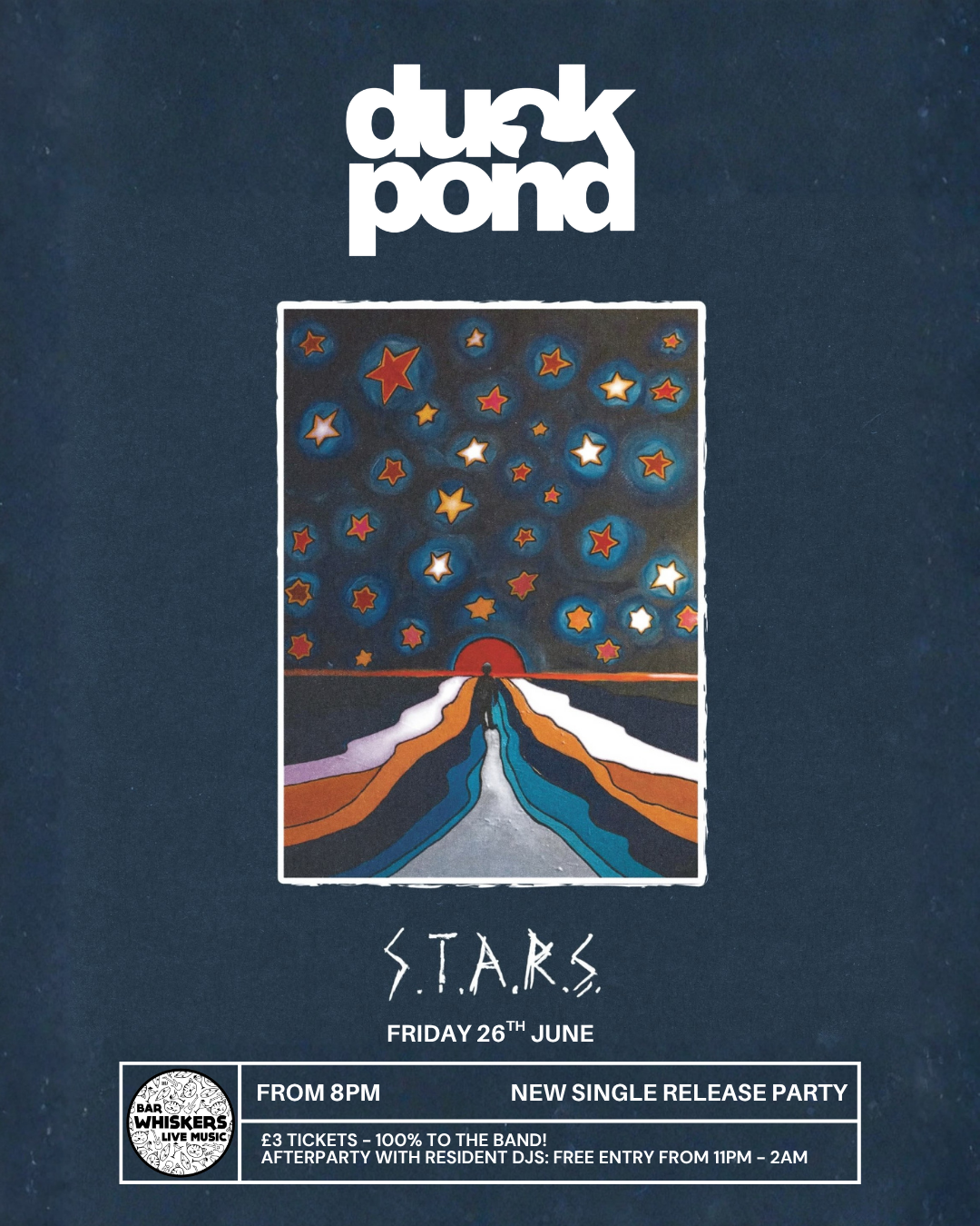 DUCKPOND - S.T.A.R.S - New Single Release Party