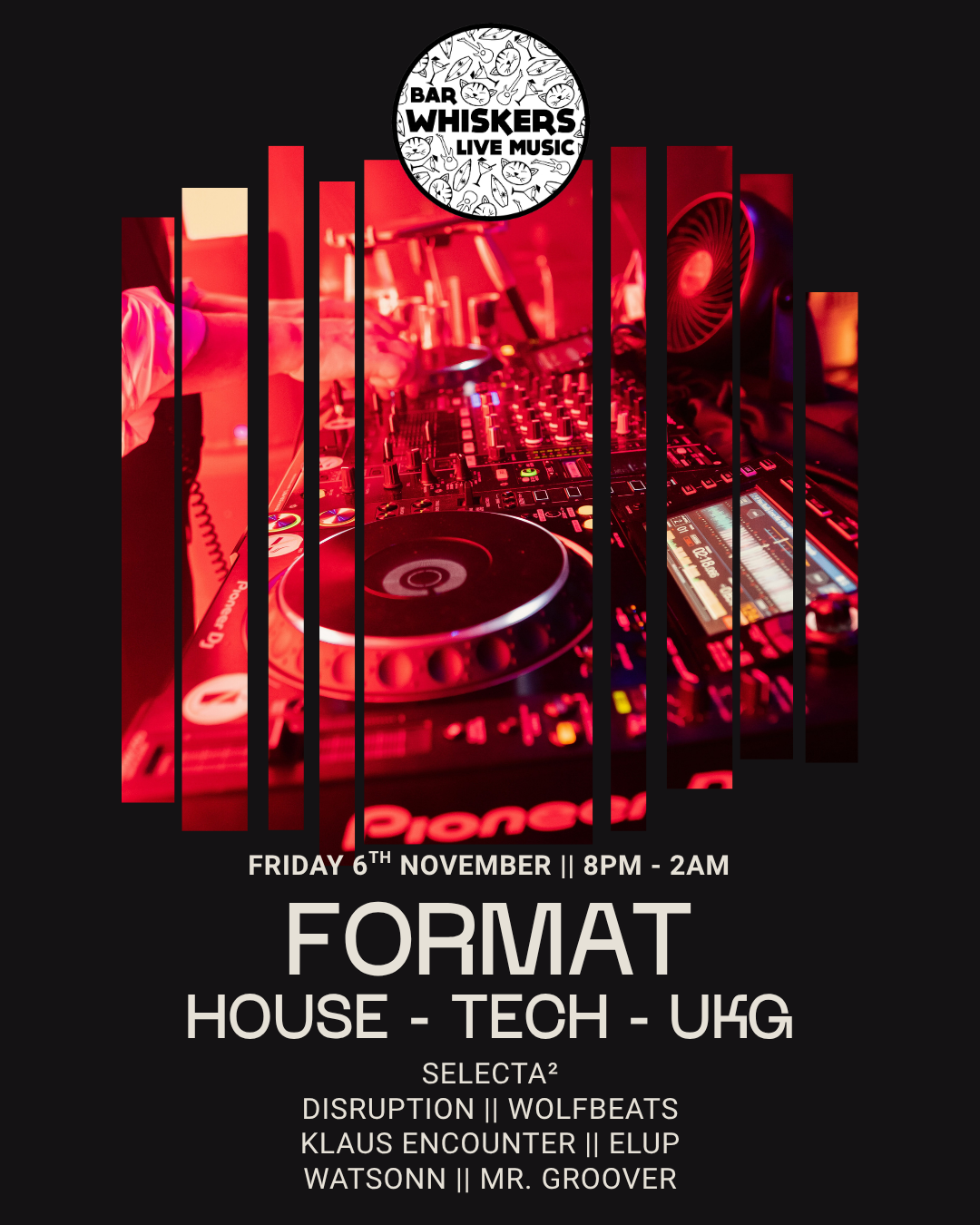 FORMAT - HOUSE &amp; UKG