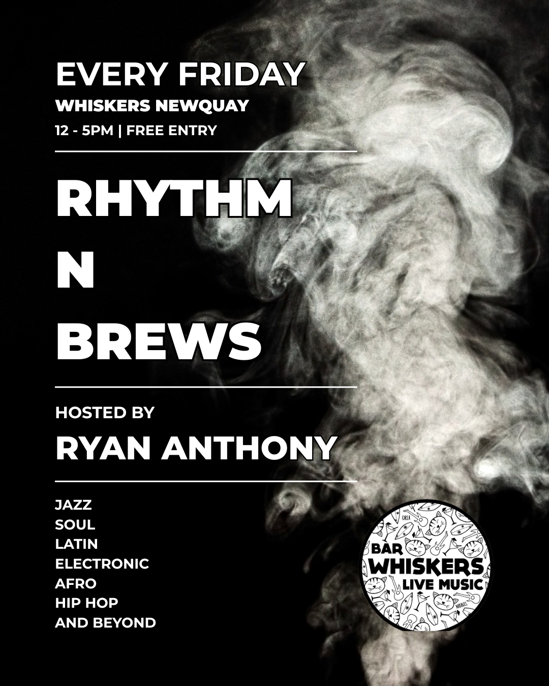 RHYTHM &amp; BREWS with DJ Ryan Anthony 