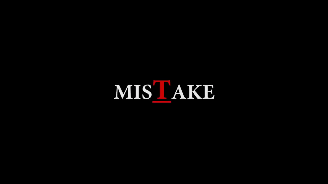 Mistake Series Premiere