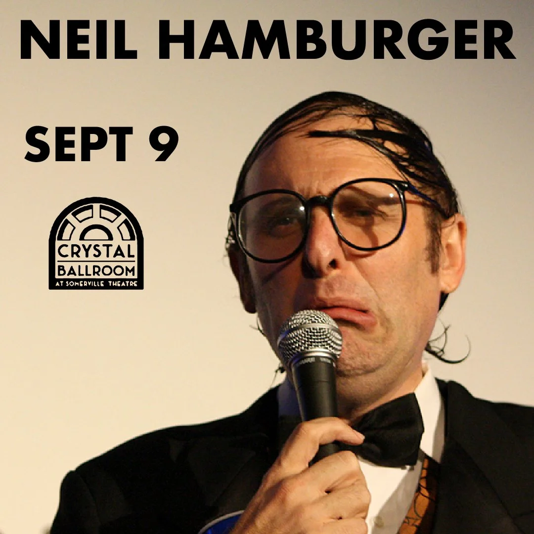 Fri 9/9 - Neil Hamburger  with Major Entertainer at Crystal Ballroom