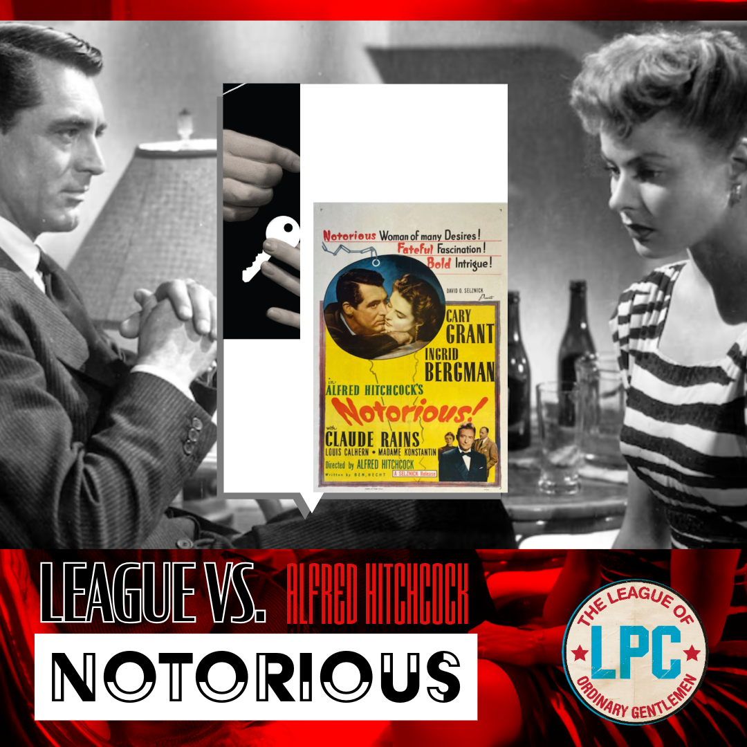 League of Ordinary Gentlemen Podcast Episode #522 - The League Vs. Notorious episode artwork
