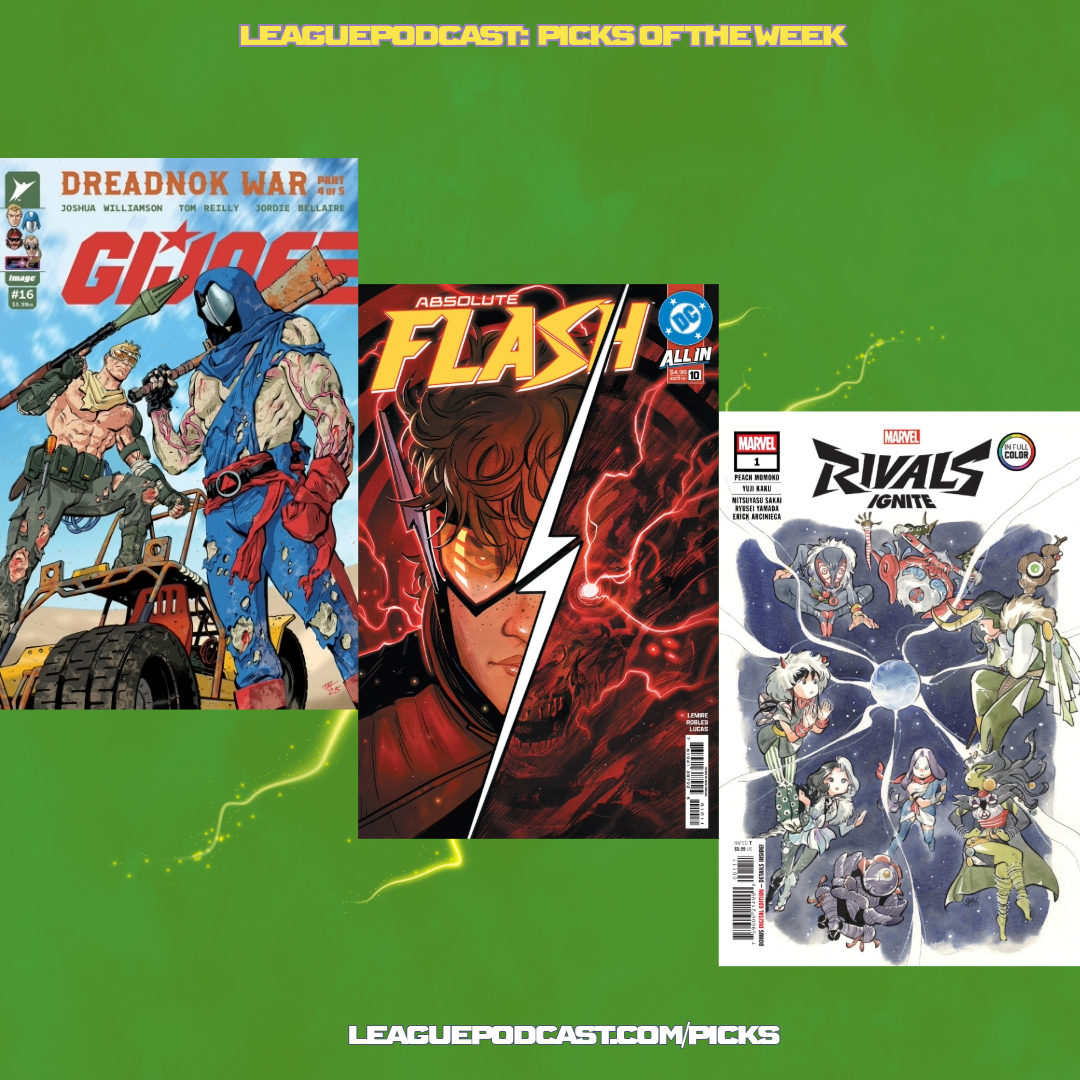 League Podcast Comic Book Picks of the Week for December 17, 2025 