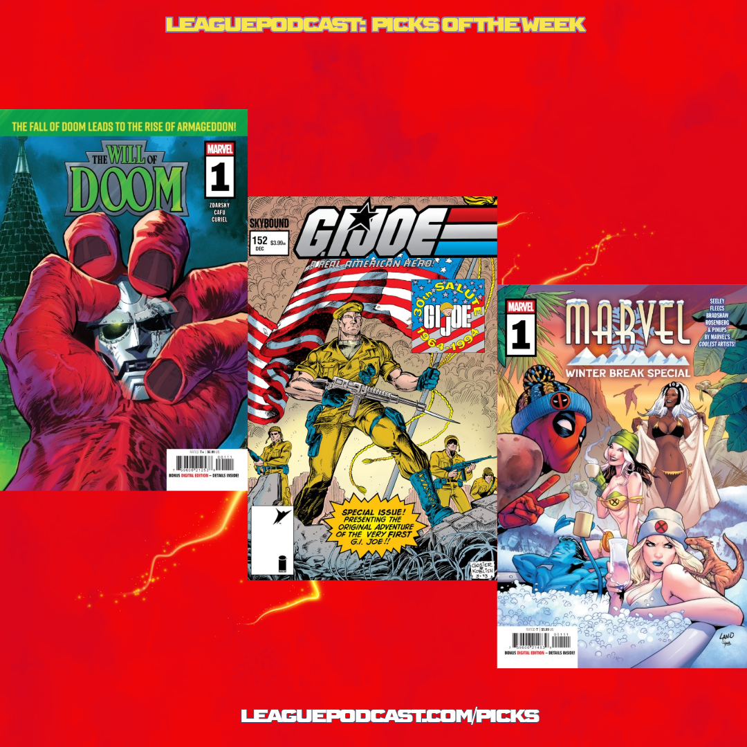 League Podcast Comic Book Picks of the Week for December 24, 2025